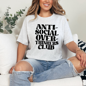 Anti Social Over Thinkers Club Tee