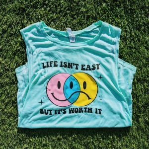 Life Isn't Easy Muscle Tank